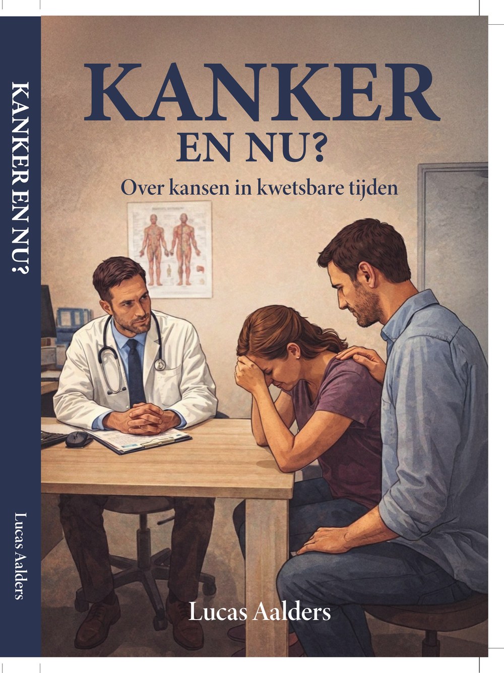 Boekomslag van Kanker en nu? — Over kansen in kwetsbare tijden, door Lucas Aalders